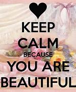 Image result for You Are Beautiful Because