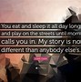 Image result for Eat All Day Quotes