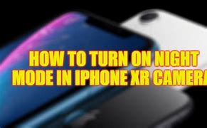 Image result for Night Mode Camera iPhone XR