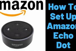 Image result for Set Up Amazon Echo Dot