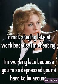 Image result for You Are Staying with Me at Work Meme
