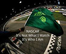 Image result for NASCAR Quotes