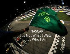 Image result for Time for NASCAR Quotes