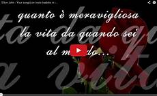 and testo tradotto elton your song testo tradotto in italiano and testo tradotto elton your song testo tradotto in italiano