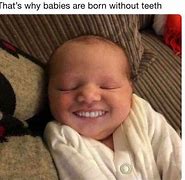 Image result for Smiling Baby Girl Meme