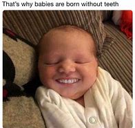 Image result for Baby Smile Meme