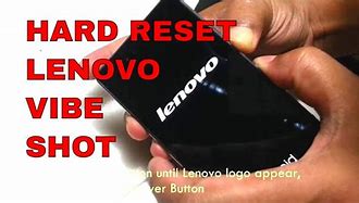 Image result for Hard Reset Lenovo Vibe