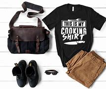 Image result for Cooking Shirt