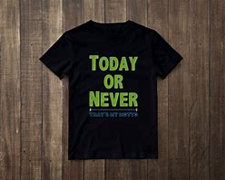 Image result for Do Your Best T-Shirt
