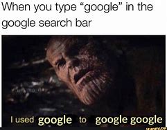 Image result for Google Search Meme