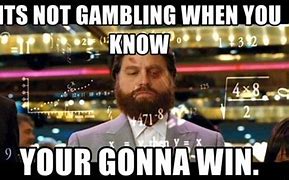 Image result for Casino Win Meme