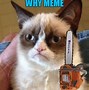 Image result for Chainsaw Meme