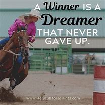 Image result for Barrel Racing Quotes