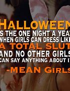 Image result for Mean Girls Halloween Meme