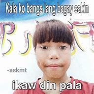 Image result for Funny Meme Face Tagalog