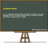 Image result for chisporrotear
