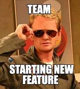 Image result for New Features Meme