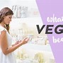 Image result for Vegan vs Vegetarian Definition