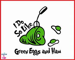 Image result for Dr. Seuss Green Eggs and Ham SVG