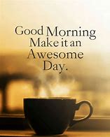 Image result for Good Morning to a Beautiful Day Meme