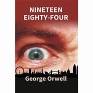 Image result for 1984 George Orwell Cover