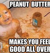Image result for Peanut Butter Baby Meme
