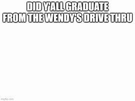 Image result for Wendy's Funny Memes