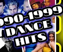 Image result for 1999 Song Hits Dance