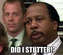 Image result for Stanley From Office Meme