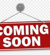 Image result for Coming Soon Signs Free Clip Art