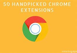 Image result for Chrome Extensions