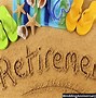 Image result for Retirement Day Meme
