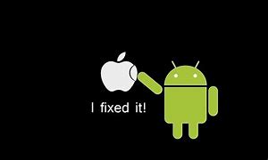 Image result for Apple Android I Fixed It