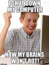Image result for Memes About Life as a Kid without the Internet