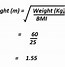 Image result for How to Determine Height From BMI and Weight