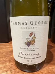Image result for Thomas George Estates Chardonnay Son Daughter's Ranch