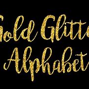 Image result for Black and Gold Glitter Letters