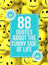 Image result for Funny True Life Quotes