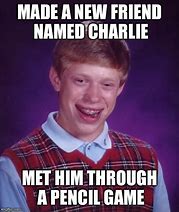 Image result for Bad Luck Charlie Meme
