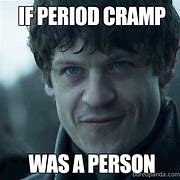 Image result for Angry Period Memes