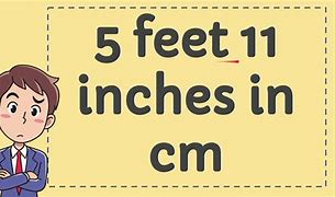 Image result for 5 11 in Cm