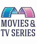 Image result for Movies TV Series 20243