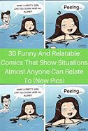 Image result for Relatable Situations in Comedy