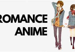 Image result for Romantic Anime Series