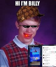 Image result for Bad Luck Brian Tazer Memes