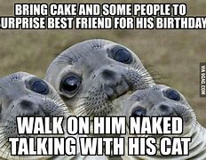 Image result for They Forgot My Birthday 9GAG