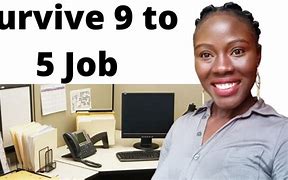 Image result for Tired of 9 to 5 Job