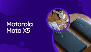 Image result for Motorola Moto X5