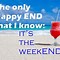 Image result for Funny Weekend Work Quotes