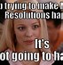 Image result for Hilarious New Year's Resolutions